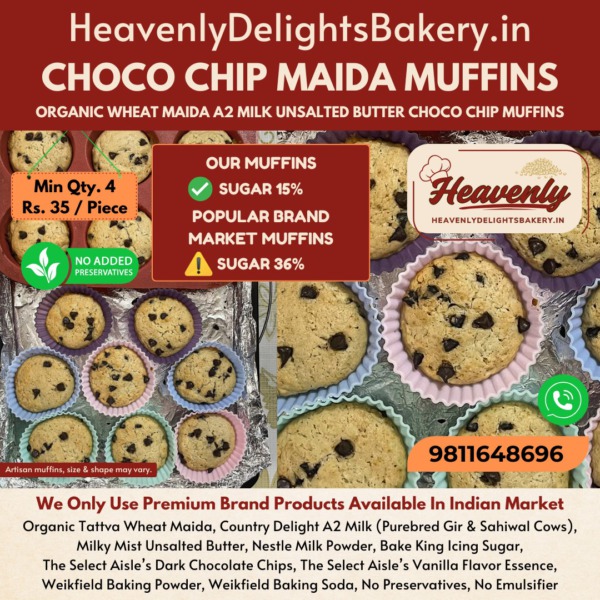 Choco Chip Maida Muffins - Freshly Made Organic Healthy Premium High-Quality - Home Delivery in Delhi NCR Greater Noida Ghaziabad Gurugram Mumbai Bengaluru India - Heavenly Delights Bakery